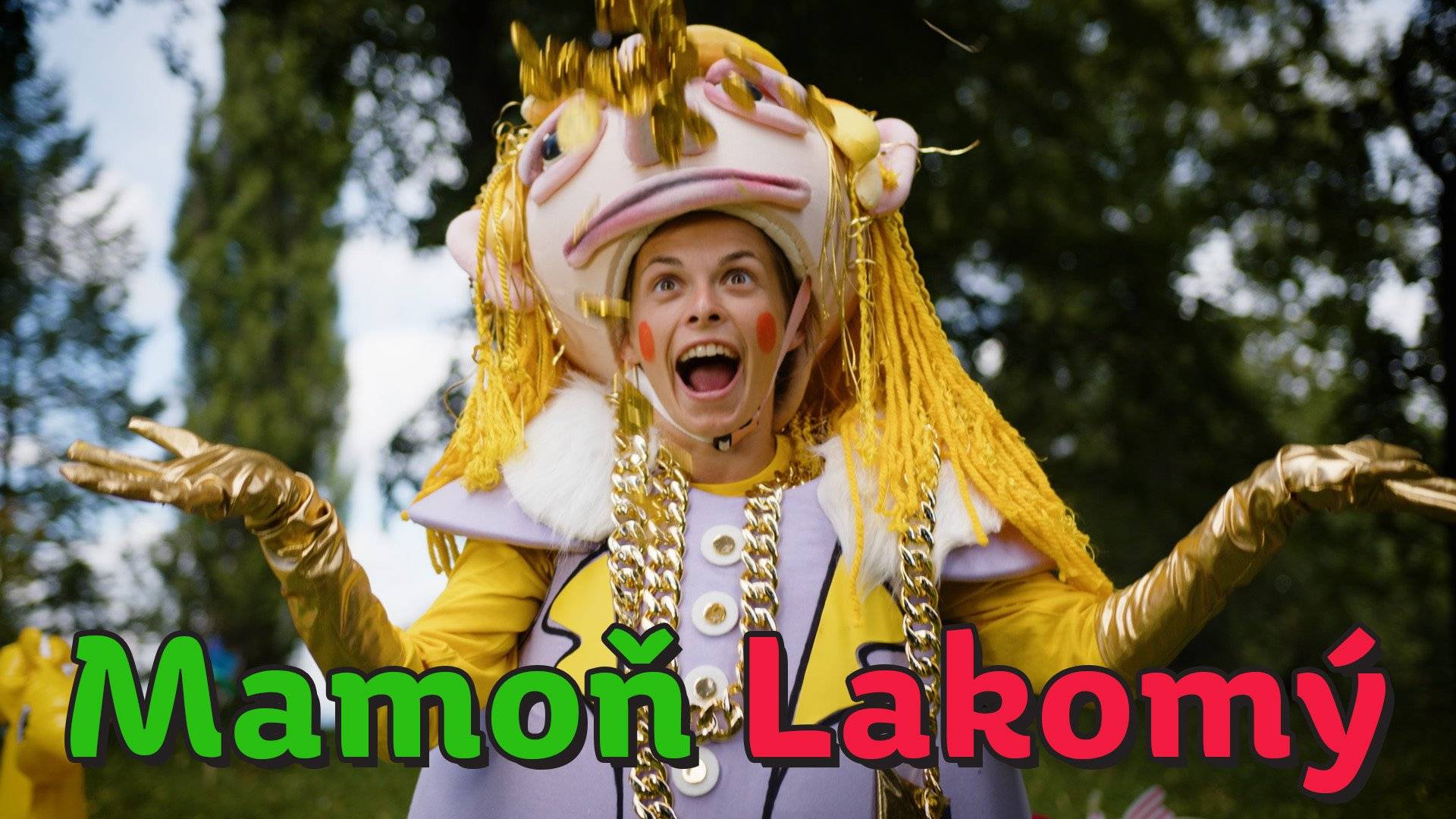 Smejko a Tanculienka - Mamoň Lakomý