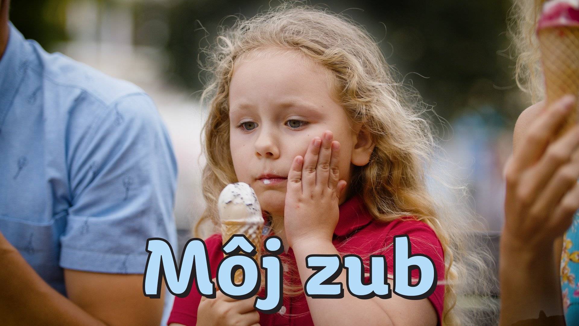 Smejko a Tanculienka - Môj zub